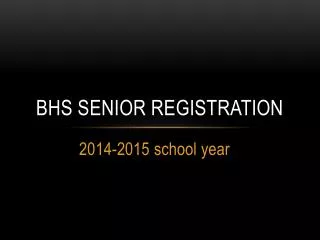 BHS SENIOR registration