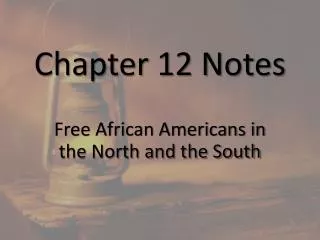 Chapter 12 Notes