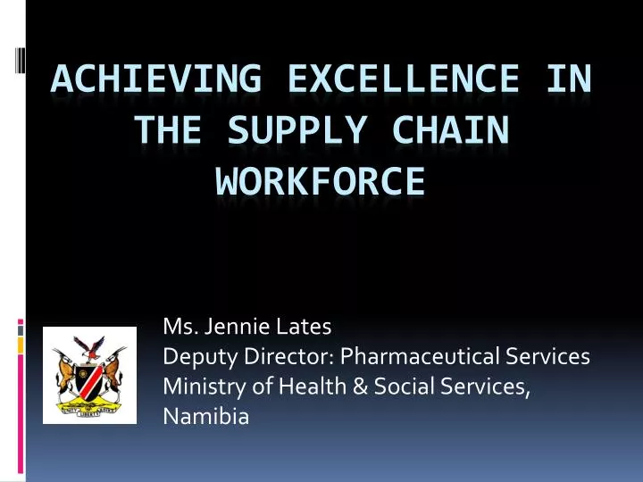 ms jennie lates deputy director pharmaceutical services ministry of health social services namibia