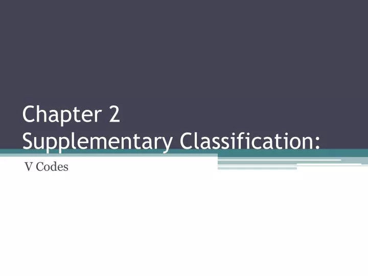 chapter 2 supplementary classification