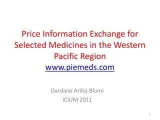 Price Information Exchange for Selected Medicines in the Western Pacific Region piemeds