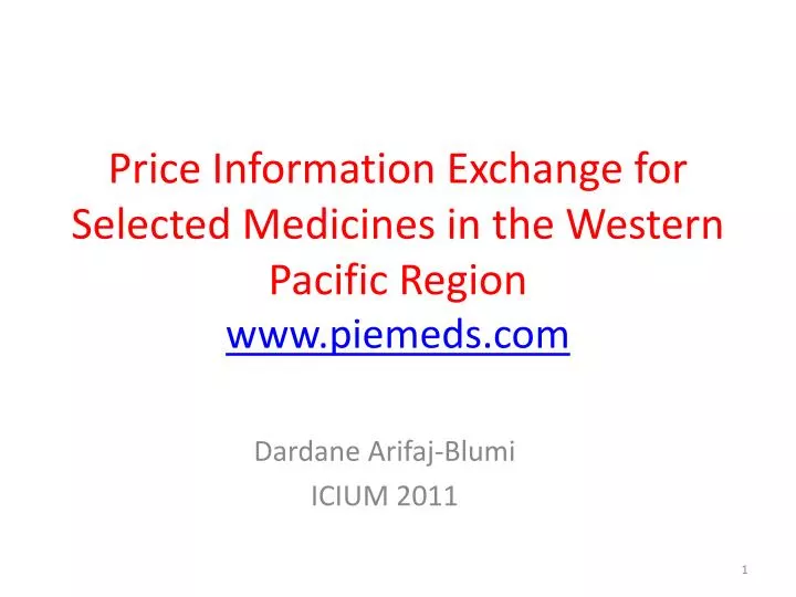 price information exchange for selected medicines in the western pacific region www piemeds com