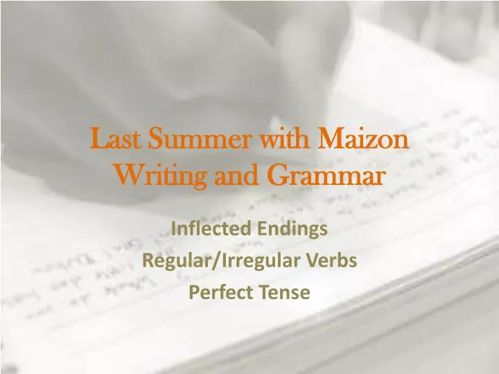 last summer with m aizon writing and grammar