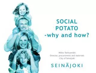 SOCIAL POTATO -why and how ?