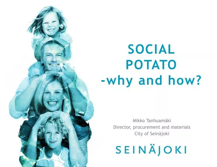 social potato why and how