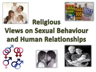 Religious Views on Sexual Behaviour and Human Relationships