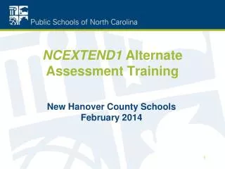 NCEXTEND1 Alternate Assessment Training