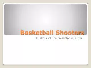 Basketball Shooters
