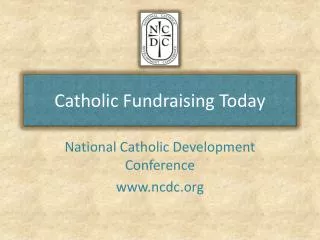 Catholic Fundraising Today