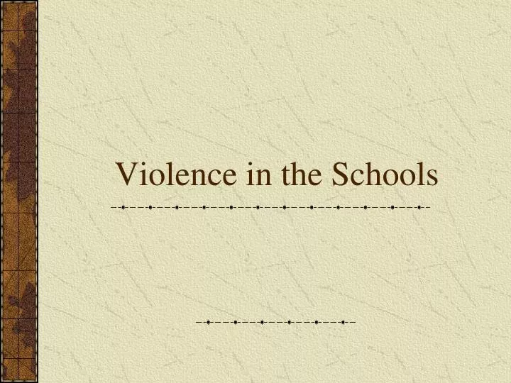 violence in the schools