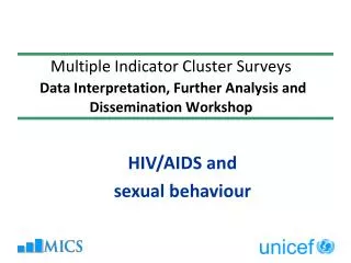 HIV/AIDS and sexual behaviour