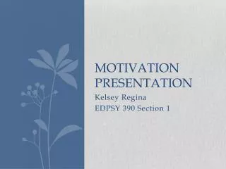 Motivation Presentation