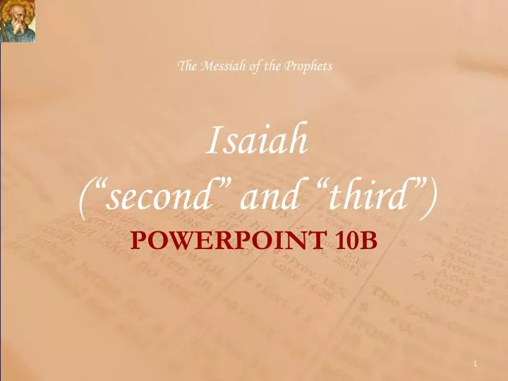 the messiah of the prophets isaiah second and third powerpoint 10b