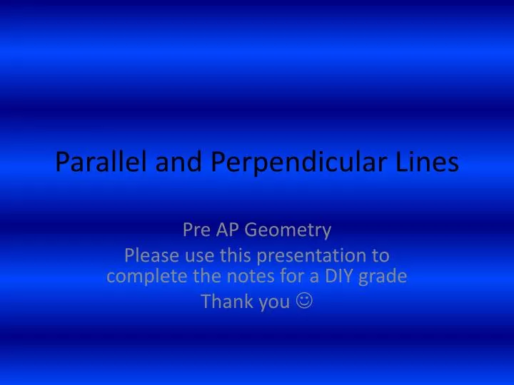 parallel and perpendicular lines