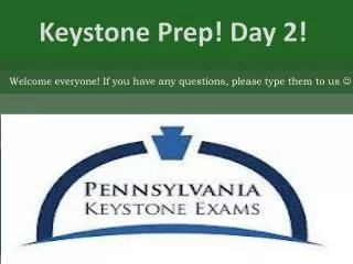 Keystone Prep! Day 2!