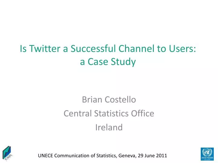 is twitter a successful channel to users a case study