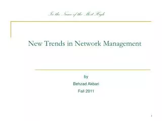 New Trends in Network Management