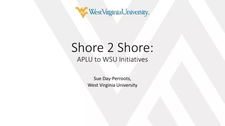 shore 2 shore aplu to wsu initiatives