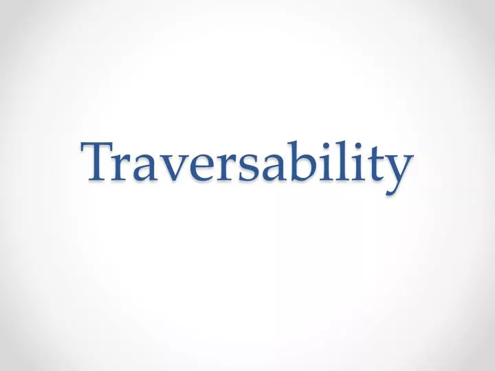 traversability