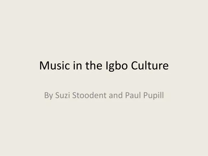 music in the igbo culture