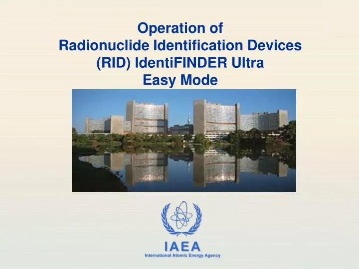 operation of radionuclide identification devices rid identifinder ultra easy mode