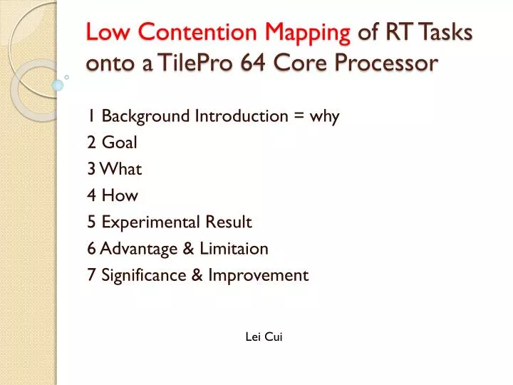 low contention mapping of rt tasks onto a tilepro 64 core processor