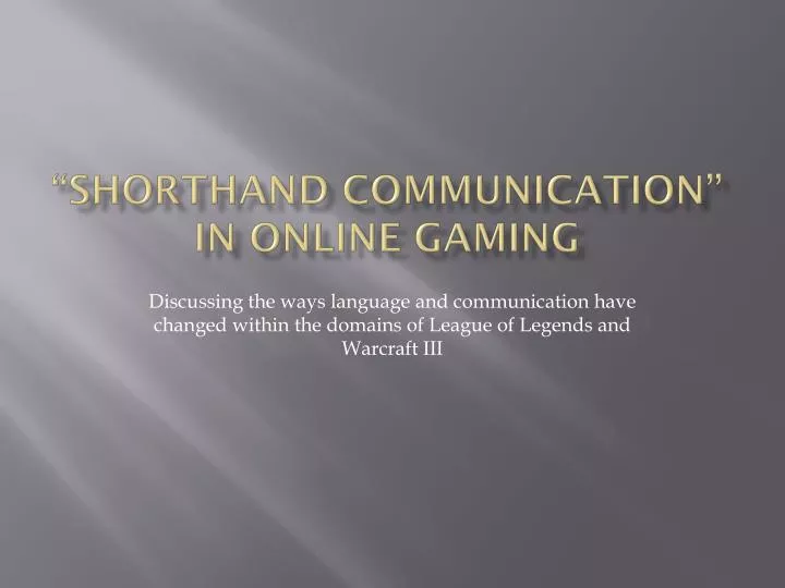 shorthand communication in online gaming