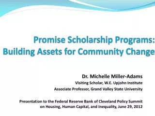 Promise Scholarship Programs: Building Assets for Community Change