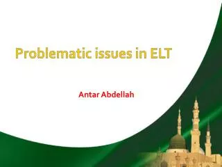 Problematic issues in ELT