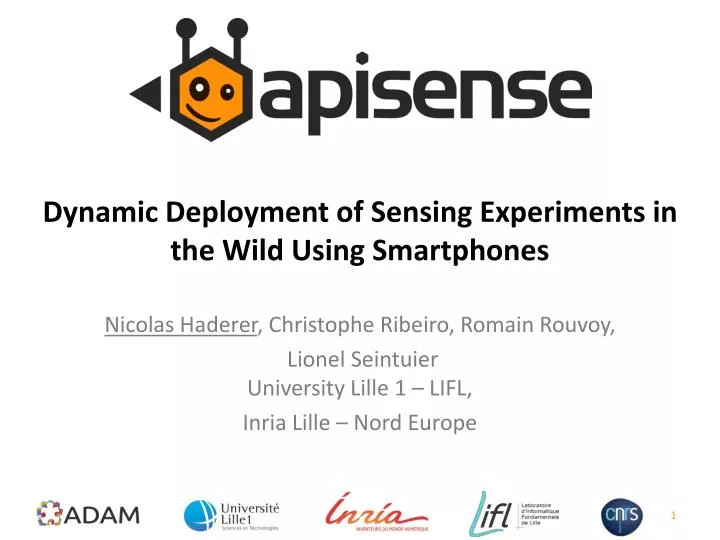 dynamic deployment of sensing experiments in the wild u sing smartphones