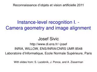 Instance-level recognition I. - Camera geometry and image alignment