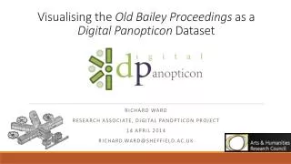 Visualising the Old Bailey Proceedings as a Digital Panopticon Dataset