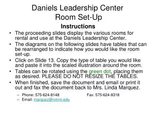 Daniels Leadership Center Room Set-Up
