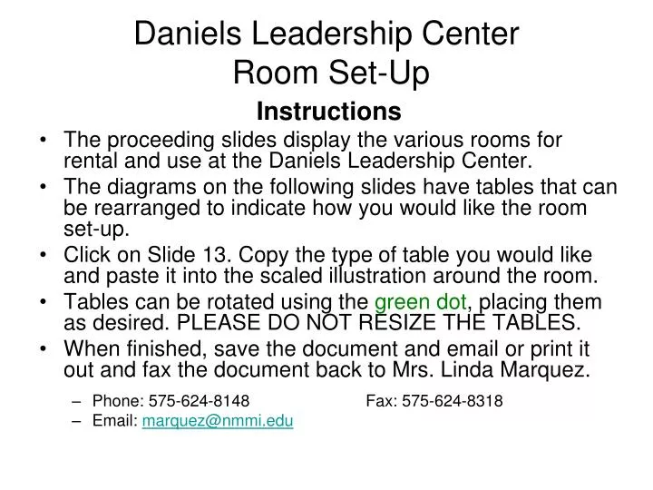 daniels leadership center room set up