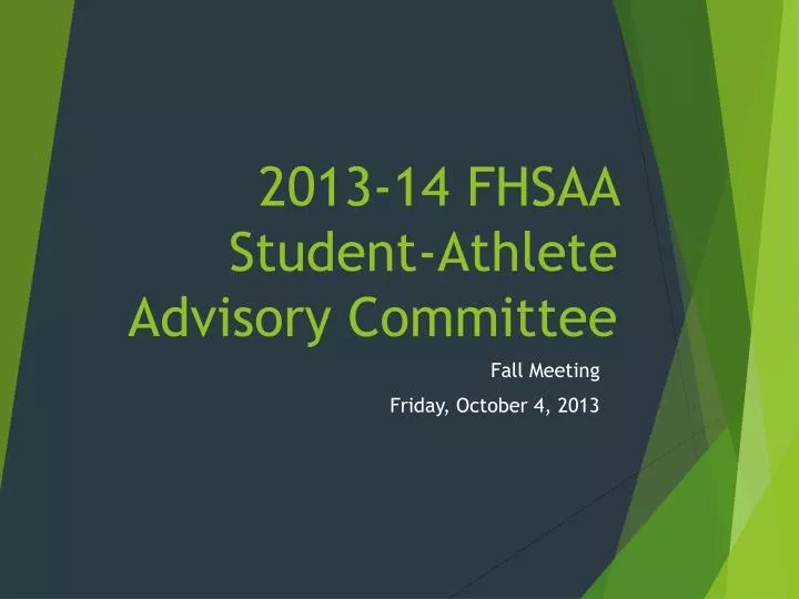 201 3 1 4 fhsaa student athlete advisory committee