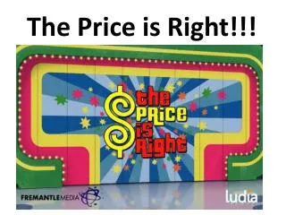 The Price is Right!!!