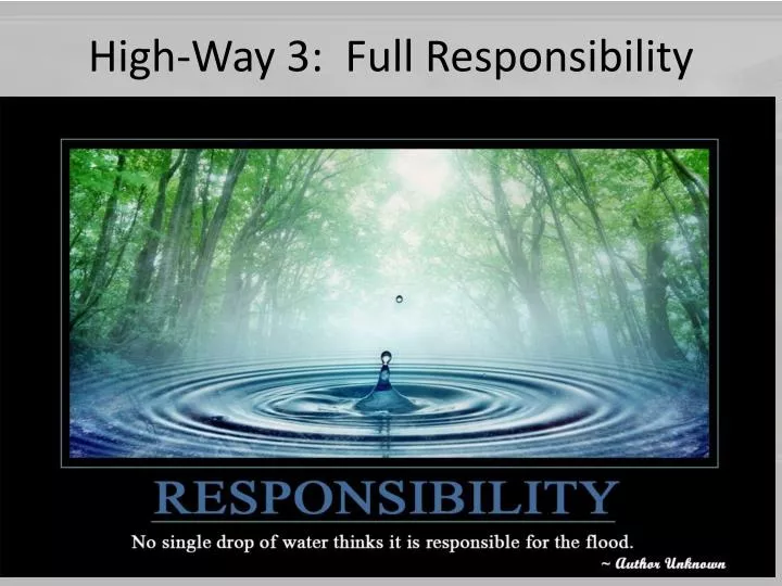 high way 3 full responsibility