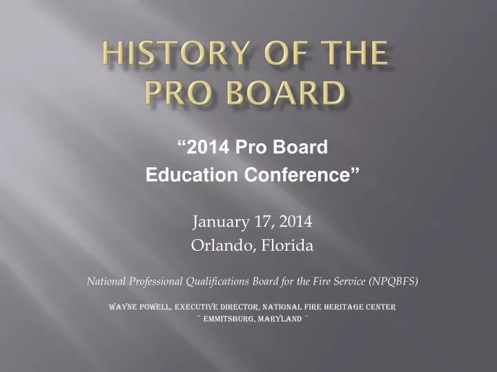 history of the pro board