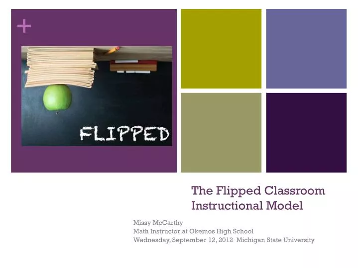 the flipped classroom instructional model