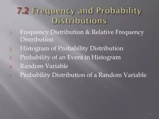 7.2 Frequency and Probability Distributions