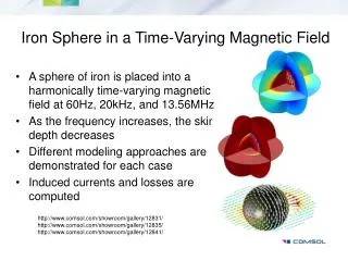 Iron Sphere in a Time-Varying Magnetic Field