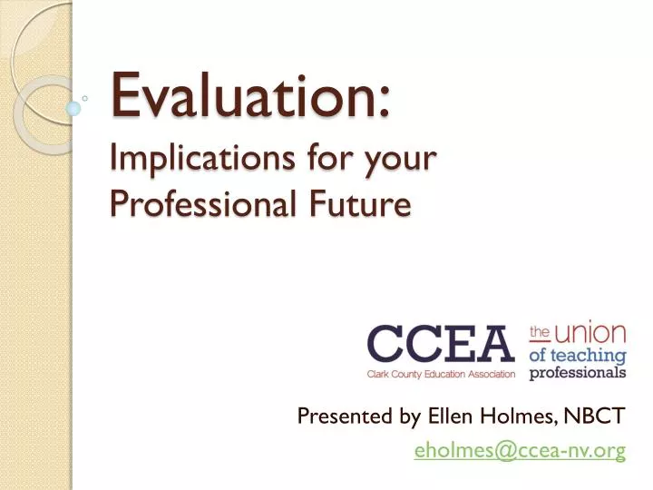 evaluation implications for your professional future