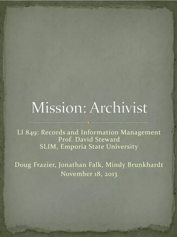 mission archivist