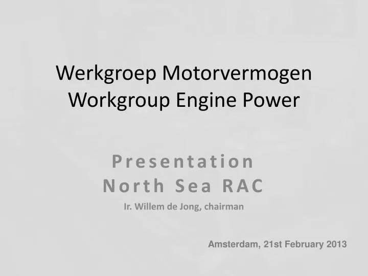 werkgroep motorvermogen workgroup engine power