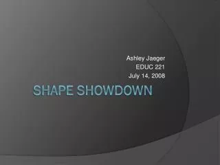 Shape Showdown