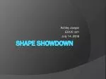 Shape Showdown