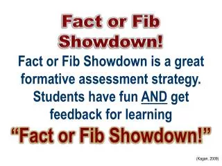 Fact or Fib Showdown!