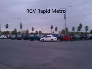 RGV Rapid Metro