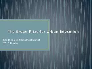 The Broad Prize for Urban Education