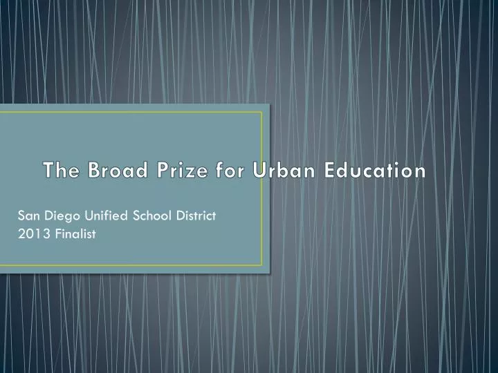 the broad prize for urban education